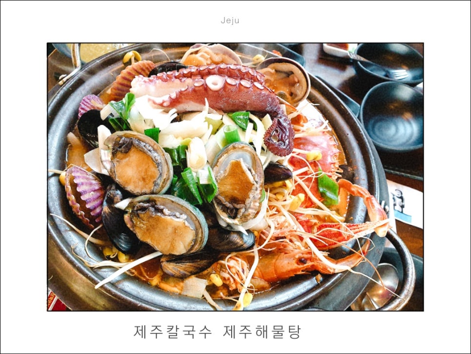 Jeju Trip with a 16-Month-Old: Best Kalguksu and Seafood Soup Restaurants Near Seongsan Ilchulbong